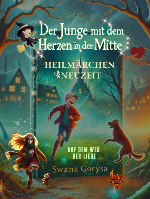 Der Junge mit dem Herzen in der Mitte - Swana Gorysa