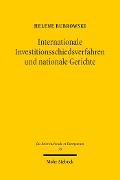 Cover-Bild zum Titel 'Internationale Investitionsschiedsverfahren und nationale Gerichte' von 'Helene Bubrowski'