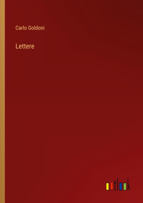 Lettere - Carlo Goldoni
