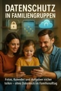 Cover-Bild zum Titel 'Datenschutz in Familiengruppen' von 'Thomas Kuhn'