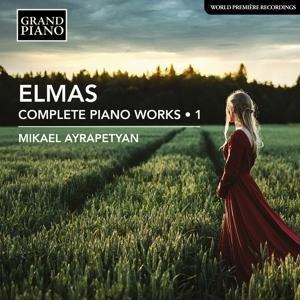 Stephan Elmas: Complete Piano Works - Mikael Ayrapetyan