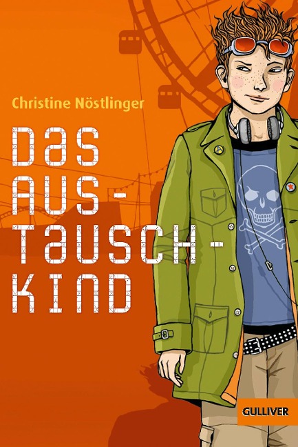 Das Austauschkind - Christine Nöstlinger
