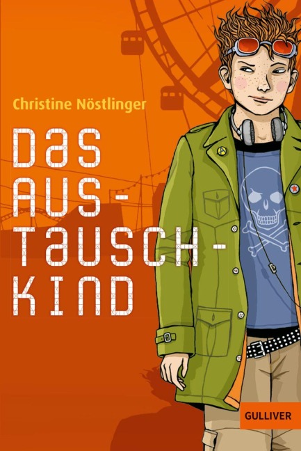 Das Austauschkind - Christine Nöstlinger
