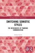 Cover-Bild zum Titel 'Switching Semiotic Styles' von 'Simon Smith'