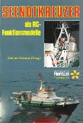 Seenotkreuzer als RC-Funktionsmodelle - Helmut Harhaus