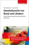 Cover-Bild zum Titel 'Haushaltsrecht von Bund und Ländern' von 'Peter Mühlhausen, Andreas Reus'
