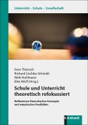 Cover-Bild zum Titel 'Schule und Unterricht theoretisch refokussiert' von ''