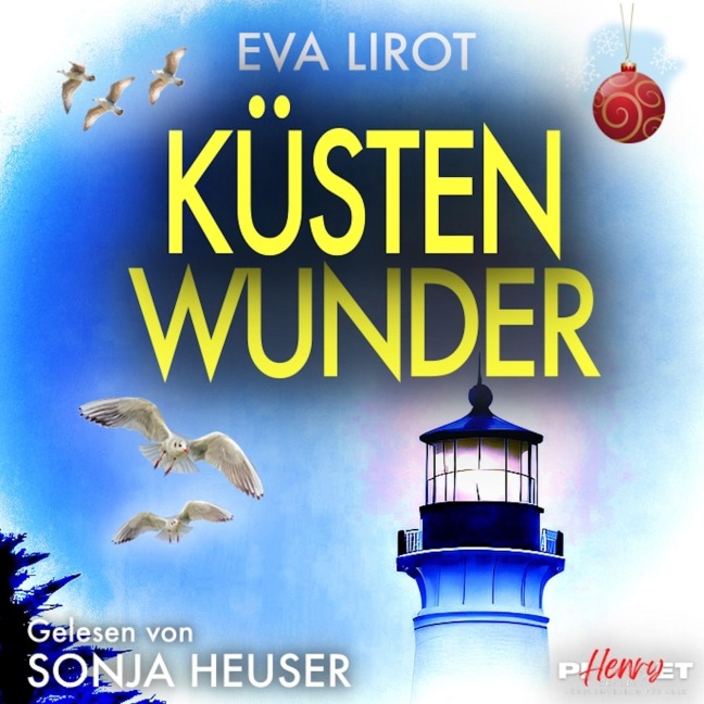 KÜSTENWUNDER: Ostseekrimi - Weihnachtskrimi - Inselkrimi (Die Kommissarin auf der Insel 10) - Eva Lirot