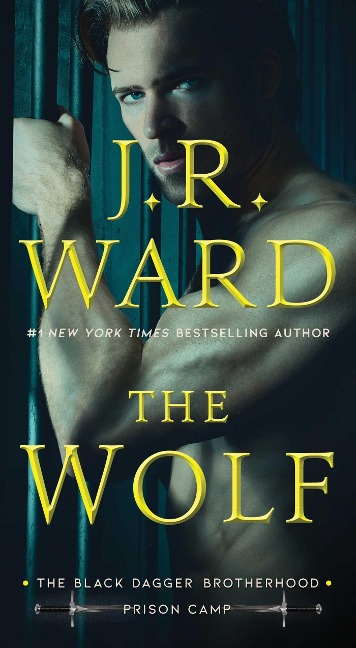 The Wolf - J R Ward