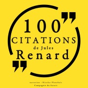 Cover-Bild zum Titel '100 citations de Jules Renard' von 'Jules Renard'