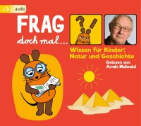 Cover-Bild zum Titel 'Frag doch mal ... die Maus! Wissen für Kinder: Natur und Geschichte' von 'Bernd Flessner'