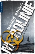 Cover-Bild zum Titel 'Mordlinie' von 'Markus Rahaus'