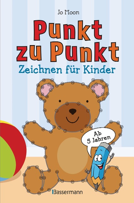 Punkt zu Punkt. Zeichnen für Kinder. Zahlen von 1 bis 100. Ab 5 Jahren - Jo Moon