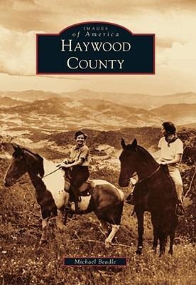 Haywood County - Michael Beadle