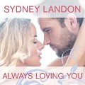 Always Loving You - Sydney Landon