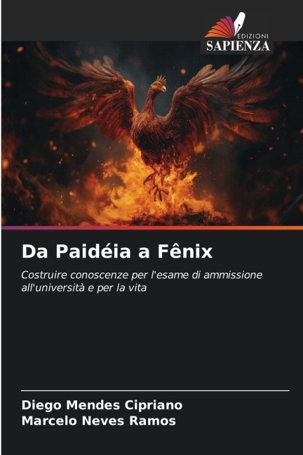 Da Paidéia a Fênix - Diego Mendes Cipriano, Marcelo Neves Ramos
