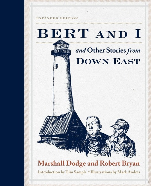 Bert and I - Marshall Dodge, Robert Bryan