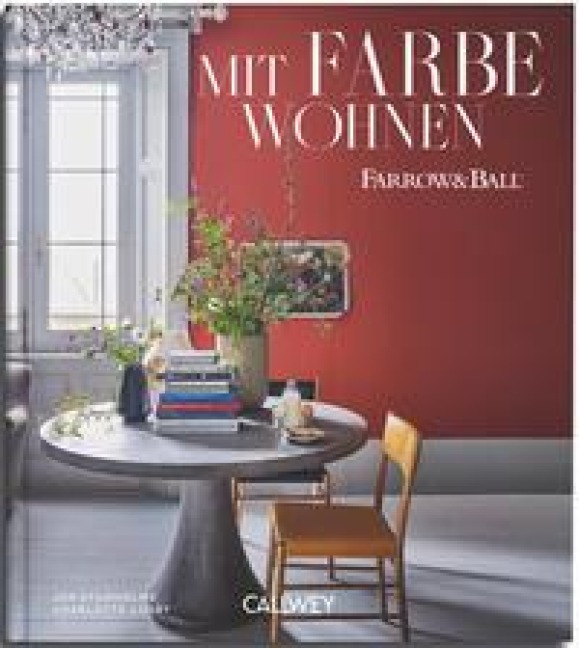 Mit Farbe Wohnen - Joa Studholme, Charlotte Cosby