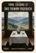 Cover-Bild zum Titel 'Das Taiwan-Tagebuch' von 'Yang Shuang-Zi'