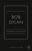 Cover-Bild zum Titel 'Die Nobelpreis-Vorlesung' von 'Bob Dylan'