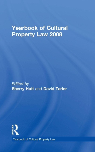 Yearbook of Cultural Property Law 2008 - 