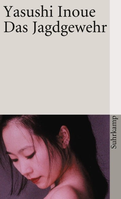 Das Jagdgewehr - Yasushi Inoue