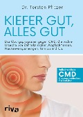 Kiefer gut, alles gut - Torsten Pfitzer
