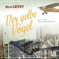 Der gelbe Vogel - Myron Levoy