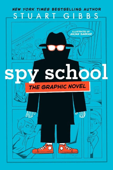 Spy School the Graphic Novel - Stuart Gibbs