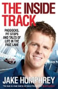 Cover-Bild zum Titel 'The Inside Track' von 'Jake Humphrey'