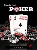 Cover-Bild zum Titel 'Storia del poker' von 'Franck Daninos'