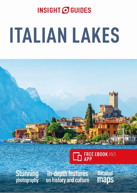 Insight Guides Italian Lakes (Travel Guide with Free eBook) - Insight Guides