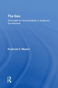 Cover-Bild zum Titel 'The Gao: The Quest For Accountability In American Government' von 'Frederick C Mosher'