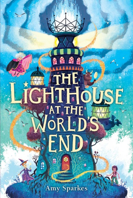 The Lighthouse at the World's End - Amy Sparkes