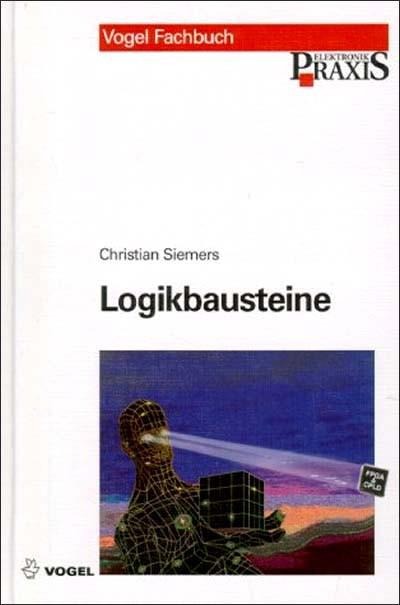 Logikbausteine - Christian Siemers