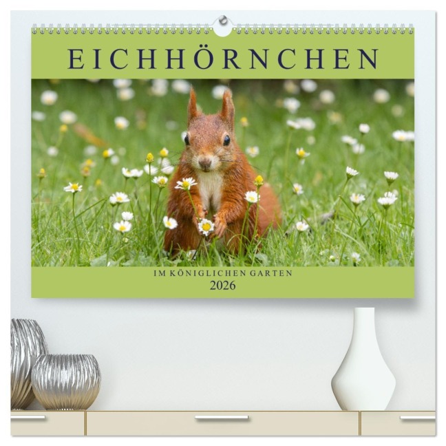 Eichhörnchen im Königlichen Garten (hochwertiger Premium Wandkalender 2026 DIN A2 quer), Kunstdruck in Hochglanz - Margret Brackhan