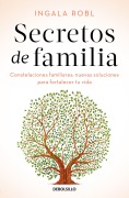 Cover-Bild zum Titel 'Secretos de Familia / Family Secrets' von 'Ingala Robl'