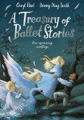 Cover-Bild zum Titel 'A Treasury of Ballet Stories' von 'Caryl Hart'