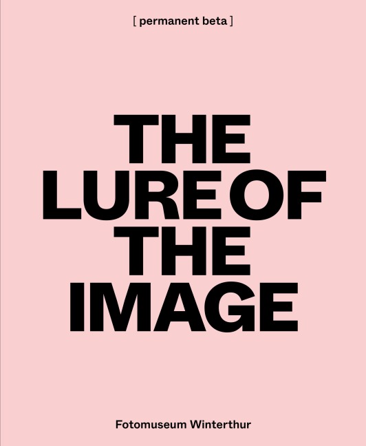 The Lure of the Image - 