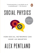 Cover-Bild zum Titel 'Social Physics' von 'Alex Pentland'