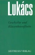 Cover-Bild zum Titel 'Geschichte und Klassenbewußtsein' von 'Georg Lukàcs'