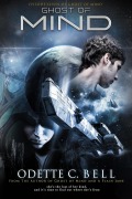 Cover-Bild zum Titel 'Ghost of Mind Episode Seven' von 'Odette C. Bell'