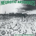 Cover-Bild zum Titel '... bis zum bitteren Ende (Reissue)' von 'Neurotic Arseholes'