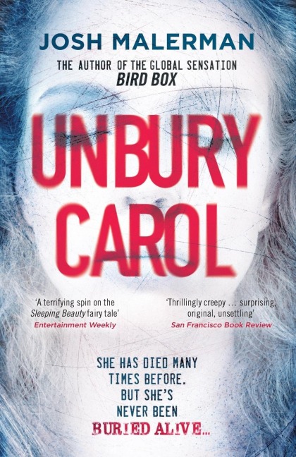Unbury Carol - Josh Malerman