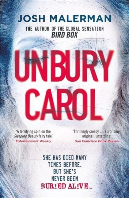 Unbury Carol - Josh Malerman