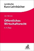 Cover-Bild zum Titel 'Öffentliches Wirtschaftsrecht' von 'Jan Ziekow'