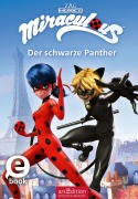 Cover-Bild zum Titel 'Miraculous - Der schwarze Panther (Miraculous 10)' von ''