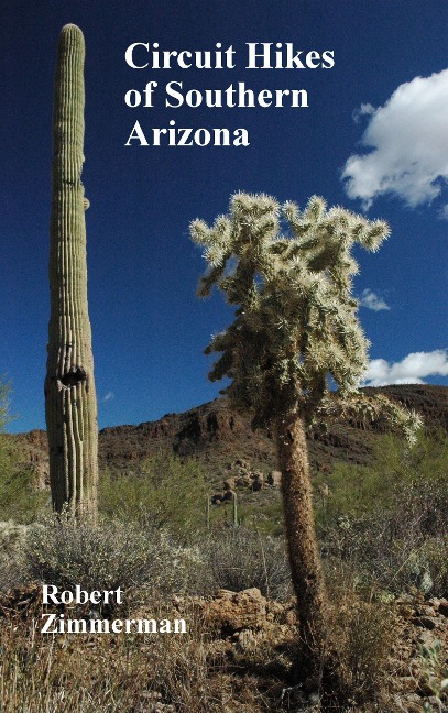 Circuit Hikes of Southern Arizona - Robert Zimmerman