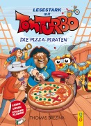 Cover-Bild zum Titel 'Tom Turbo - Lesestark - Die Pizza-Piraten' von 'Thomas Brezina'