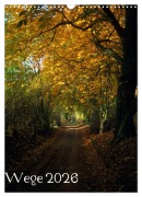 Cover-Bild zum Titel 'Wege 2026 (Wandkalender 2026 DIN A3 hoch), CALVENDO Monatskalender' von 'Gerald Just (Foto-Just. De)'